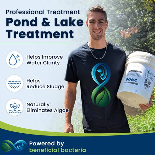 A man outdoors holds a white plastic bucket of pond and lake treatment while wearing a black t-shirt with a green and blue infinity symbol. The graphic includes text benefits: 'Helps Improve Water Clarity', 'Helps Reduce Sludge', and 'Naturally Eliminates Algae', and a bottom banner that reads 'Powered by beneficial bacteria'.