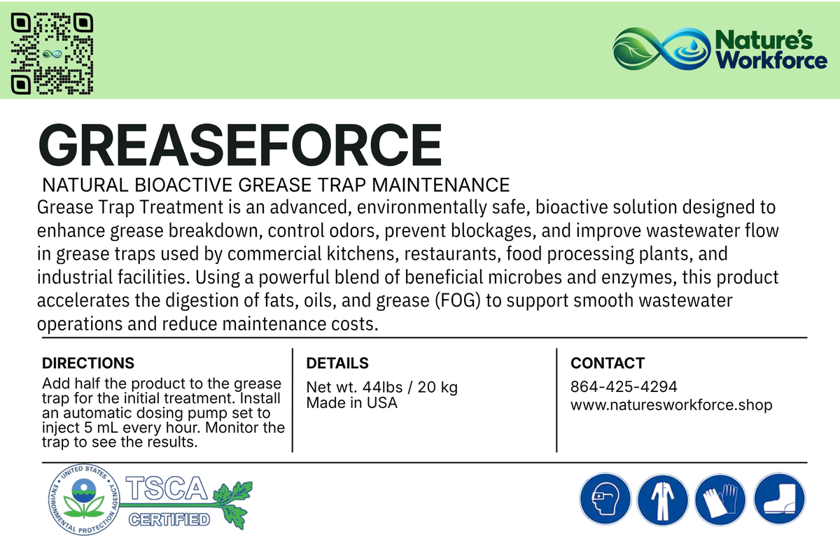 A product information card for Nature's Workforce Greaseforce natural bioactive grease trap maintenance. The card features a light green header with a QR code and the product name, followed by descriptive text, a directions panel, product details, contact information, and certification logos including TSCA Certified.