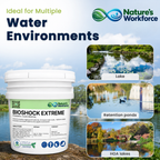 A bucket of Nature's Workforce Bioshock Extreme water conditioner shown against a lake background with three inset photos labeled Lake, Retention ponds, and HOA lakes. Text reads 'Ideal for Multiple Water Environments' and 'Nature's Workforce Water Environments.